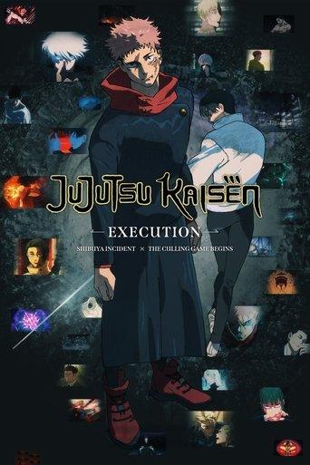 JUJUTSU KAISEN: Execution -Shibuya Incident x The Culling Game Begins- film afişi
