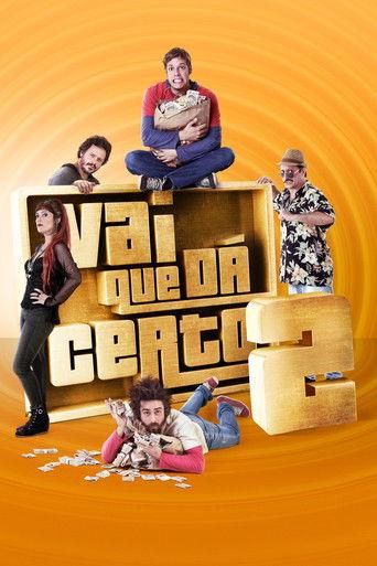 Vai Que Dá Certo 2 film afişi