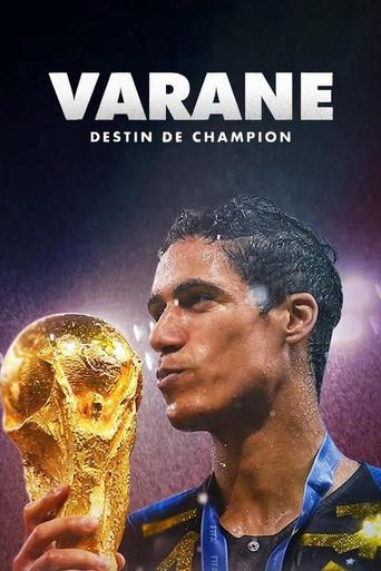 Varane: Destin de Champion dizi afişi