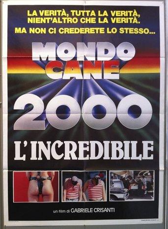 Mondo Cane 2000 -The Incredible film afişi