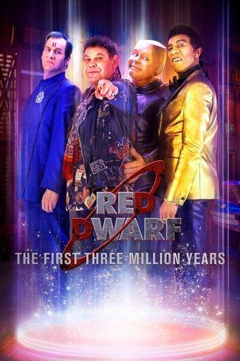 Red Dwarf: The First Three Million Years dizi afişi