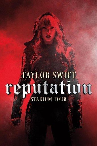 Taylor Swift: Reputation Stadium Tour film afişi