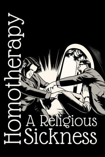 Homotherapy: A Religious Sickness film afişi