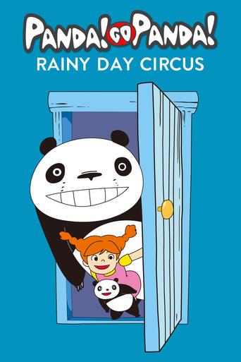 Panda! Go Panda!: Rainy Day Circus film afişi