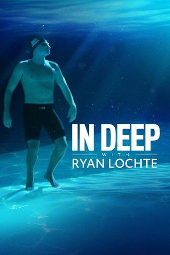 In Deep With Ryan Lochte film afişi