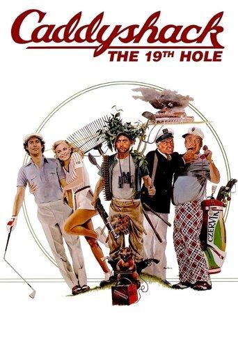 Caddyshack: The 19th Hole film afişi