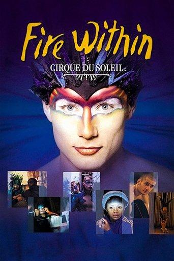 Cirque du Soleil: Fire Within dizi afişi