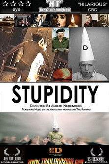 Stupidity film afişi