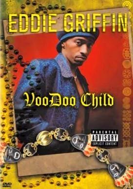 Eddie Griffin: Voodoo Child film afişi