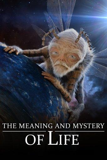 The Meaning and Mystery of Life film afişi
