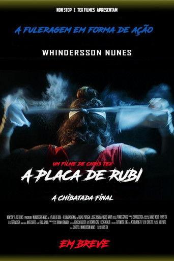 A Placa de Rubi - A Chibatada Final film afişi