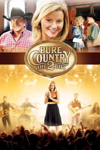 Pure Country 2: The Gift film afişi