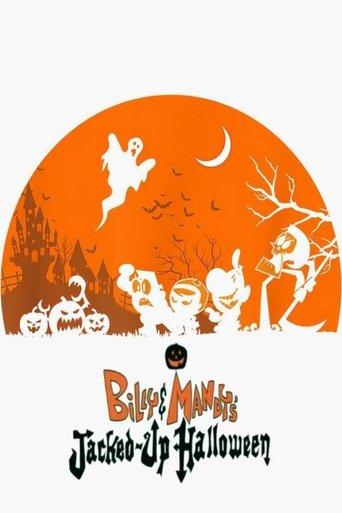 Billy & Mandy's Jacked-Up Halloween film afişi