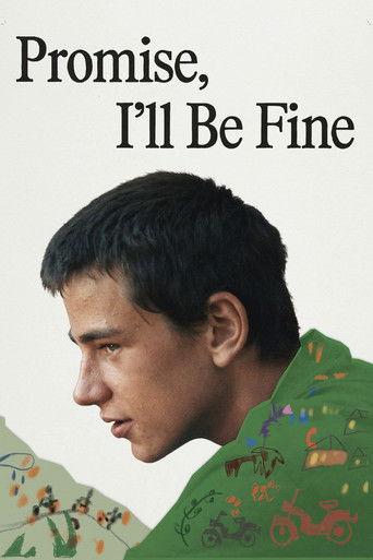 Promise, I'll Be Fine film afişi