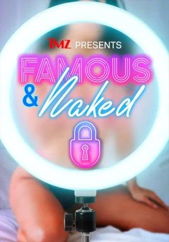 TMZ Presents | Famous & Naked film afişi