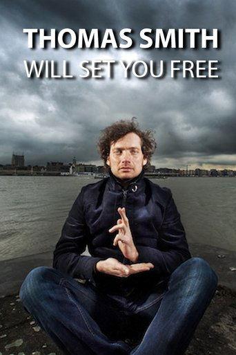 Thomas Smith: Will set you free film afişi