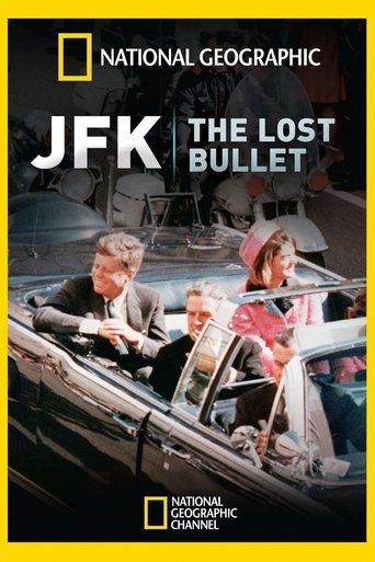 JFK: The Lost Bullet film afişi