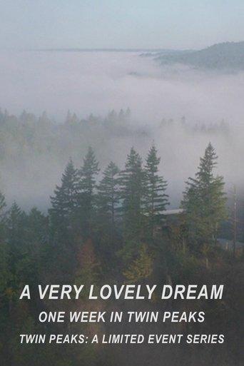 A Very Lovely Dream: One Week in Twin Peaks film afişi