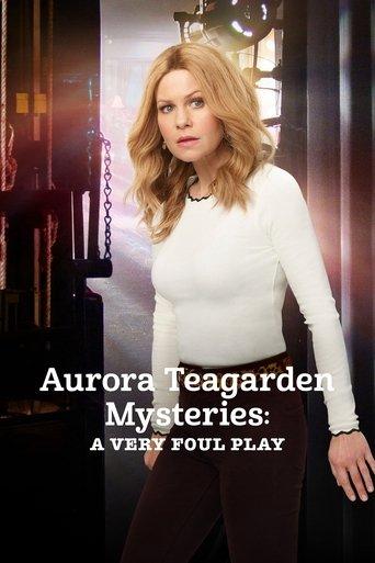 Aurora Teagarden Mysteries: A Very Foul Play film afişi