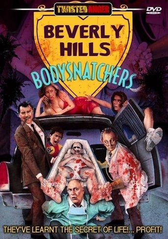 Beverly Hills Bodysnatchers film afişi