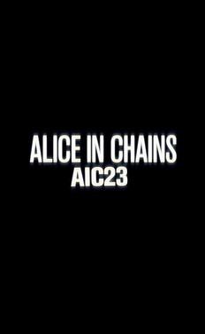 Alice in Chains: AIC 23 film afişi