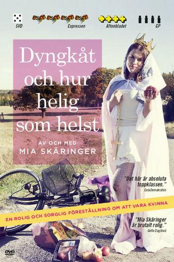 Dyngkåt och hur helig som helst film afişi