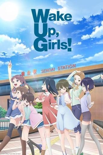 Wake Up, Girls! dizi afişi