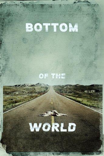 Bottom of the World film afişi