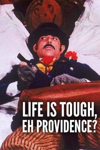 Life Is Tough, Eh Providence? film afişi