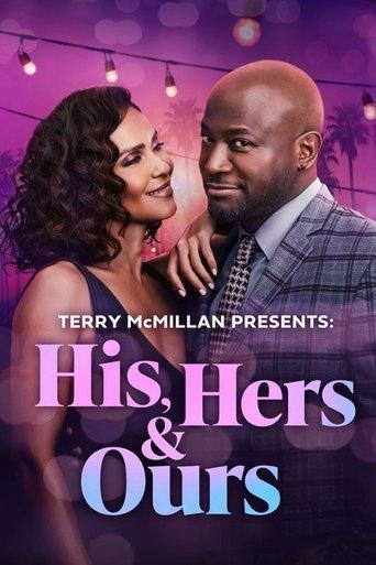 Terry McMillan Presents: His, Hers & Ours film afişi