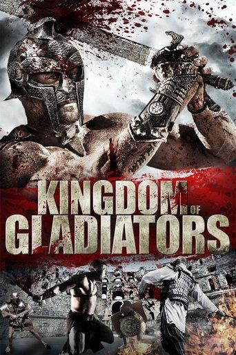 Kingdom of Gladiators film afişi