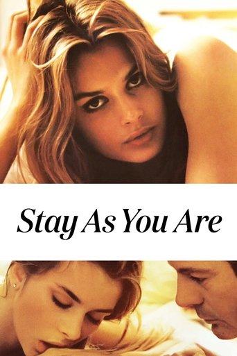 Stay as You Are film afişi