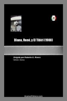 Diana, René y El Tíbiri film afişi