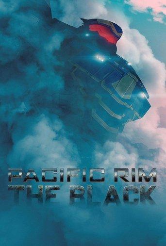 Pacific Rim: The Black dizi afişi