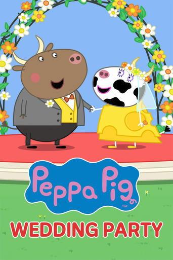 Peppa Pig: Wedding Party! film afişi