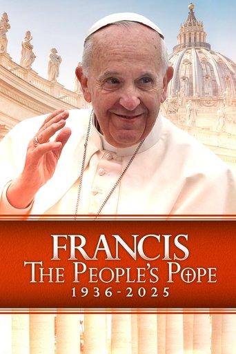 Francis: The People's Pope film afişi