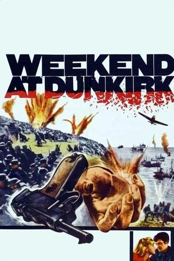 Weekend at Dunkirk film afişi