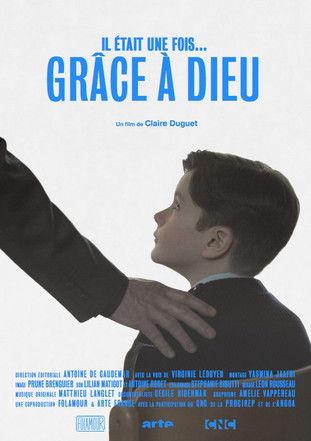 Il était une fois... « Grâce à Dieu » film afişi