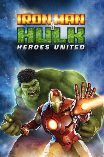 Iron Man & Hulk: Heroes United film afişi