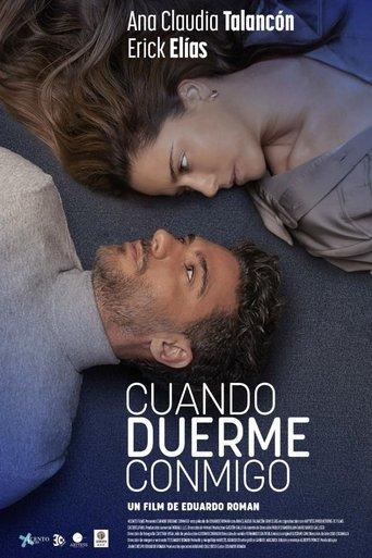 Cuando Duerme Conmigo film afişi