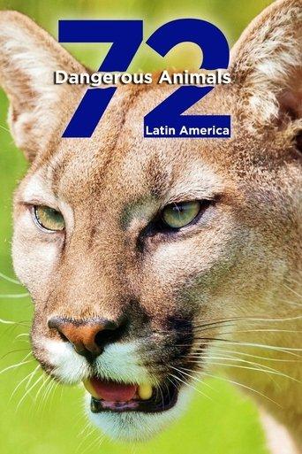 72 Dangerous Animals: Latin America dizi afişi
