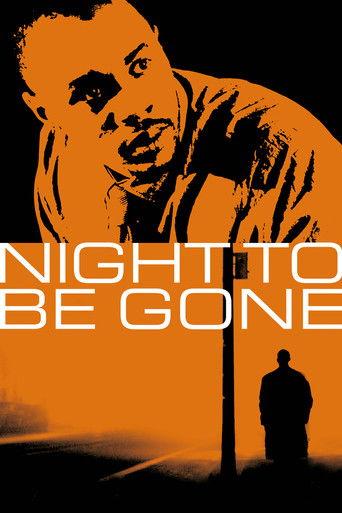 Night to be Gone film afişi