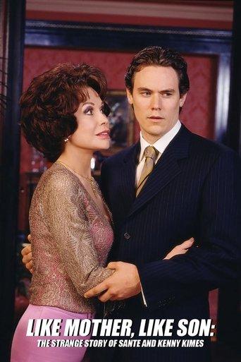 Like Mother Like Son: The Strange Story of Sante and Kenny Kimes film afişi