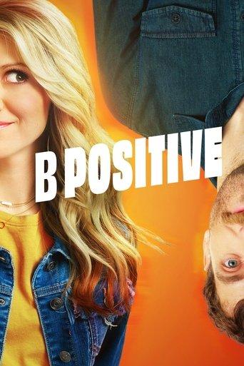 B Positive dizi afişi