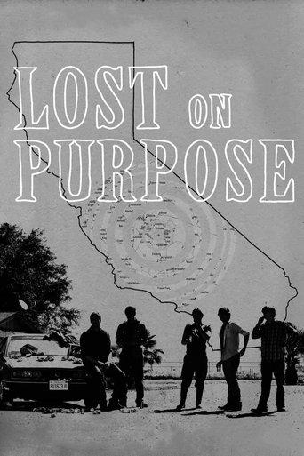 Lost on Purpose film afişi