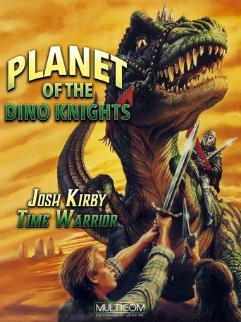 Josh Kirby... Time Warrior: Planet of the Dino-Knights film afişi