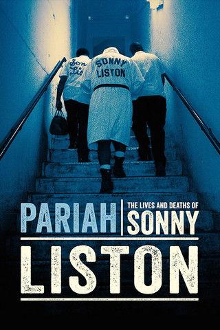 Pariah: The Lives and Deaths of Sonny Liston film afişi