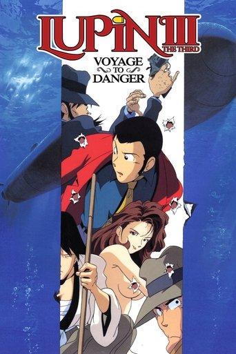 Lupin the Third: Voyage to Danger film afişi