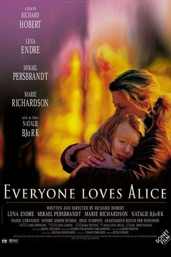 Everyone Loves Alice film afişi