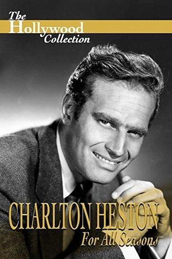 Charlton Heston: For All Seasons film afişi